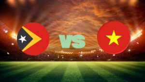 Soi Kèo Đông Timor Vs Việt Nam, 20h30, 24/7, ASEAN Cup 2026