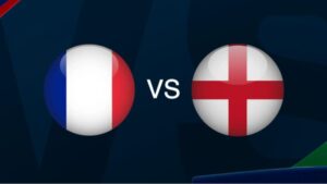 Soi Kèo Pháp Vs Anh, 04h00 Ngày 19/7, World Cup 2026