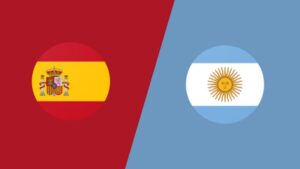 Soi Kèo Tây Ban Nha Vs Argentina, 2h00, 20/7, World Cup 2026